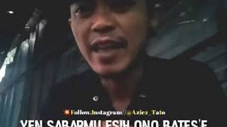 Download lagu STORY WA ~ LDR KUI.. || Ncen Abot, Kudu Sabar mp3