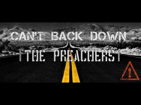 CAN'T BACK DOWN | THE PREACHERS | LYRICAL VIDEO