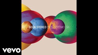 Soda Stereo - En el Séptimo Día (SEP7IMO DIA)[Audio]