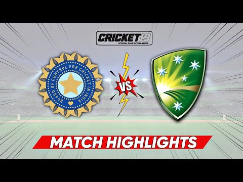 Ind vs Aus Cricket Match Full Highlights | IND v AUS Cricket 19