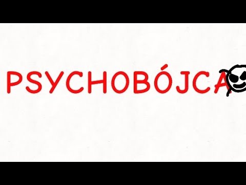 PSYCHOBÓJCA (OPIS)