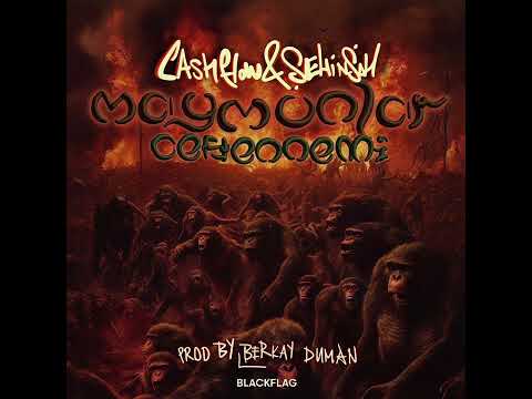 Cashflow ft Şehinşah - Maymunlar cehennemi