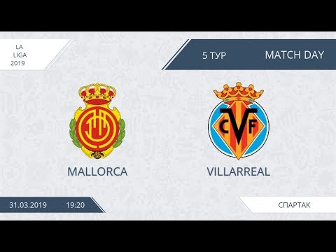 AFL19. Spain. La Liga. Day 5. Mallorca - Villarreal.