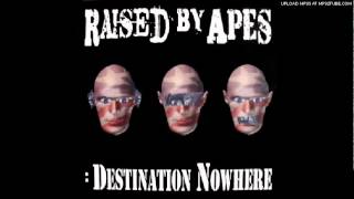 Raised By Apes - Armed Forces