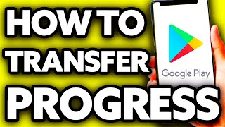 How To Transfer Google Play Progress To IPhone [EASY!]