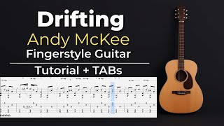 Drifting – Fingerstyle Guitar Tutorial + TABs (Andy McKee) | Kadifem Tabs