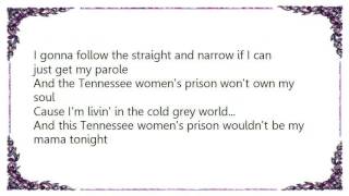 Wanda Jackson - Tennessee Women&#39;s Prison Lyrics