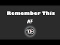 NF Remember This 10 Hour NIGHT LIGHT Version