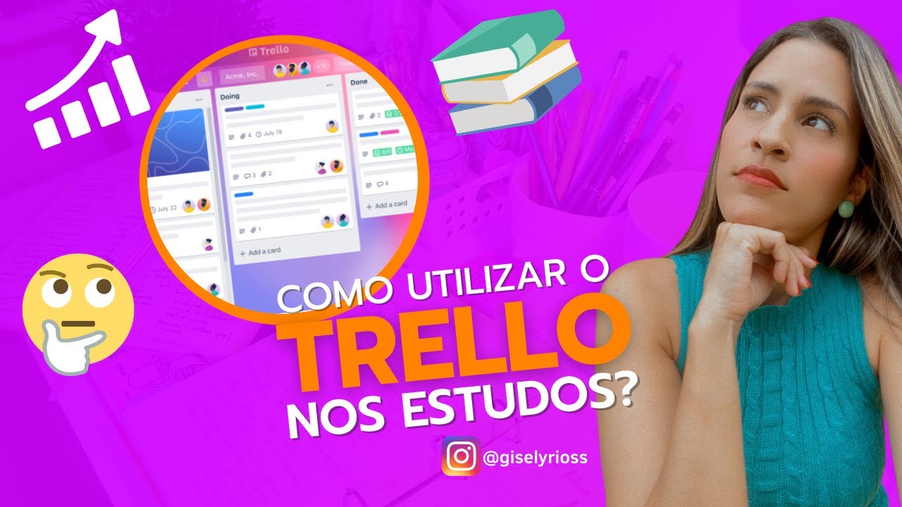 COMO UTILIZAR O TRELLO NOS ESTUDOS