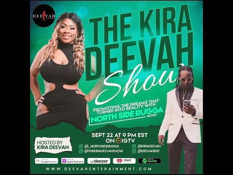IGTV Interview: Northside Rugga| Kira Deevah