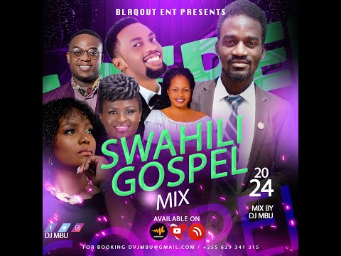 Swahili Gospel mix 2024 Dj mbu