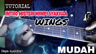 Download lagu MISTERI MIMPI SYAKILLA - WINGS | GUITAR TUTORIAL mp3