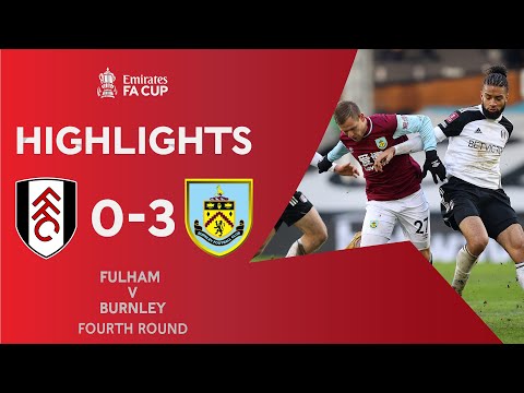 Rodriguez Double Sends Burnley Through | Fulham 0-3 Burnley | Emirates FA Cup 2020-21