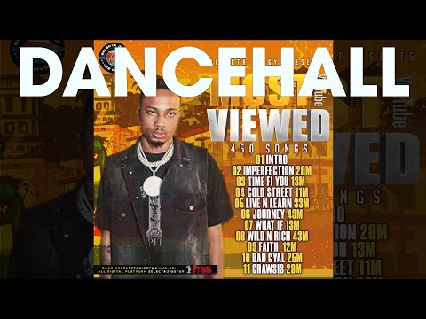 Dancehall Mix 2025, Most Youtube Viewed, 450 (With Valiant n Shaneil Muir)