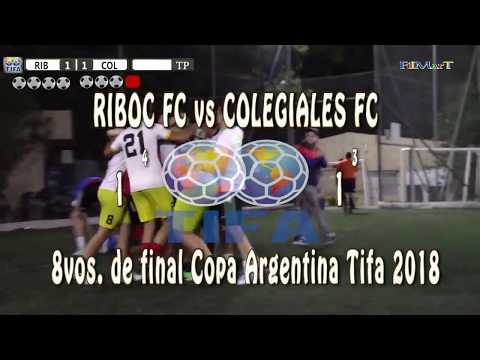 1 ( 4 ) RIBOC FC vs COLEGIALES FC 1 ( 3 ) - 8vos. de final Copa Argentina Tifa 2018 - 11/03/2018