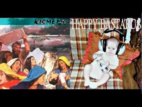 KISMET-HC + HAPPY BASTARDS (split 7''EP)