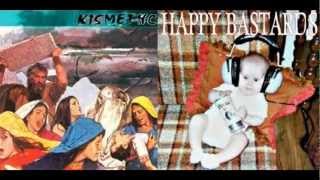 KISMET-HC + HAPPY BASTARDS (split 7''EP)