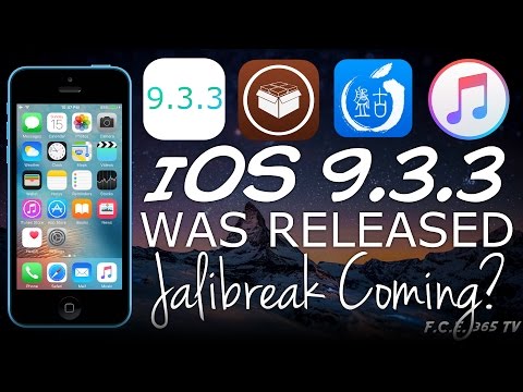 iOS 9.3.3 WAS RELEASED - Pangu Jailbreak Coming Soon? | What is new in iOS 9.3.3