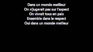 Keen&#39;v  - Un monde meilleur (paroles)