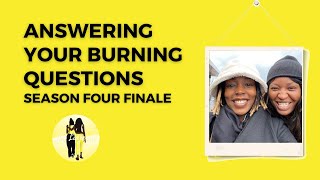 S04E10 | Season Finale | Answering Your Burning Questions | It's Layered | Delve Deeper Into... Q&A