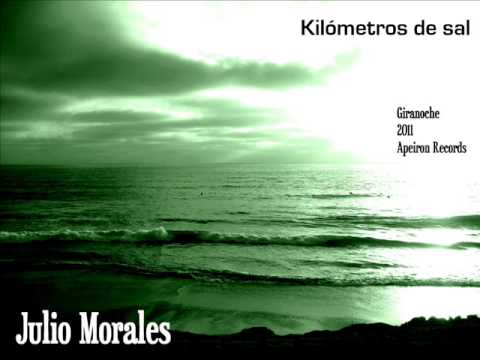kilómetros de sal Julio Morales