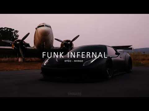 Dygo & Mxng0 - FUNK INFERNAL