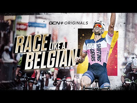 RACE LIKE A BELGIAN