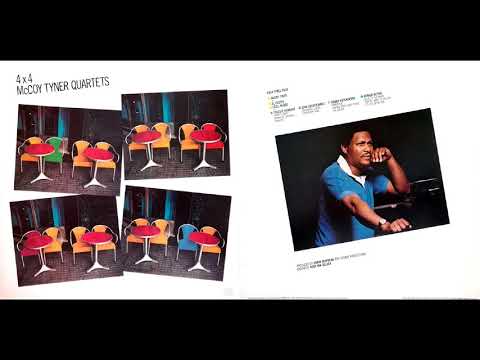 McCoy Tyner Quartets - 4x4