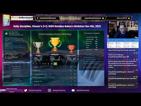 Daily discipline, Viewer's 3+2; WGM Nataliya Buksa's Birthday! Nov 6th, 2023