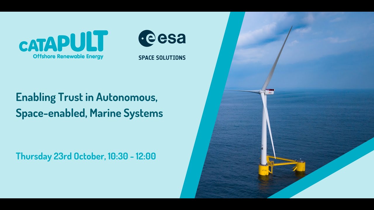Enabling Trust in Autonomous, Space-Enabled, Marine Systems Webinar