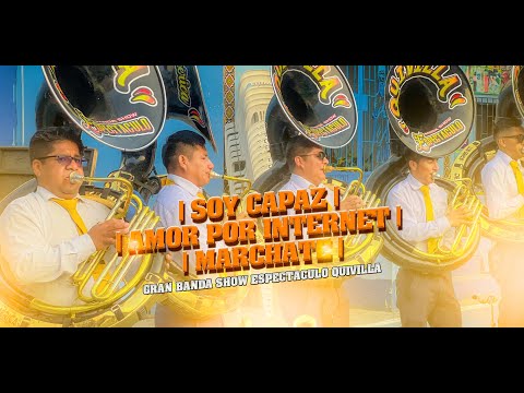 BANDA SHOW ESPECTACULO QUIVILLA | SOY CAPAZ | AMOR POR INTERNET | MARCHATE | CALLEJON  2025