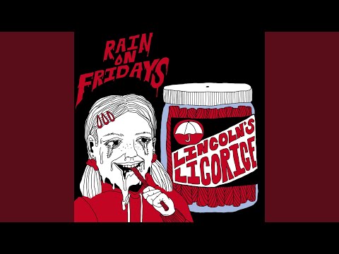 Lincolns Licorice - Rain on Fridays