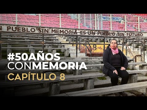 #50AñosConMemoria: Resistencia de mujeres en dictadura / #8 Testimonio Sandra Trafilaf Yañez