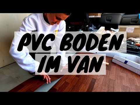 Wir verlegen PVC Boden im Van - Peugeot Boxer DIY Campervan Selbstausbau