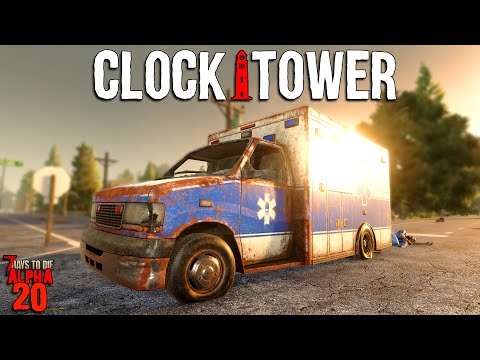 7 Days to Die: CLOCKTOWER EP 8 - Pushing My Limits! | Alpha 20 Feral Sense Playthrough