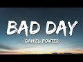 Daniel Powter - Bad Day (Lyrics)