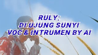 Download lagu Di ujung sunyi,by Ruly voc IA mp3