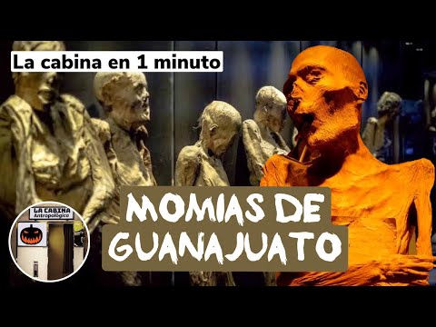 Las momias de Guanajuato - La Cabina del Terror en 1 minuto