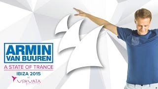 A State Of Trance at Ushuaïa, Ibiza 2015 [OUT NOW]