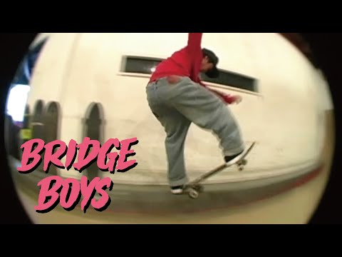 BRIDGE BOYS