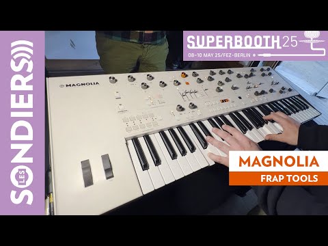 FRAP TOOLS MAGNOLIA : Sound only / Juste du son - SUPERBOOTH 2025