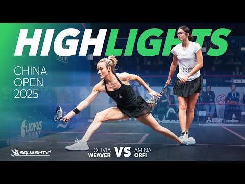 🇪🇬 Orfi v Weaver 🇺🇸 | China Open 2025 | SEMI-FINAL HIGHLIGHTS