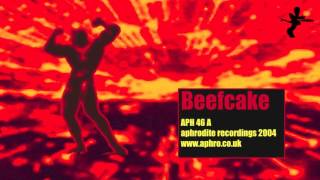 DJ Aphrodite - Beefcake