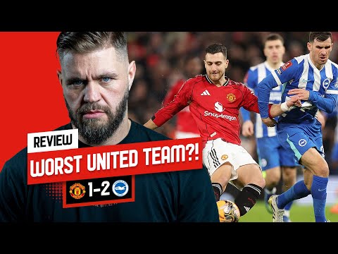 One of the Worst Man United Performances I’ve Ever Seen | United 1–2 Brighton FA Cup Review