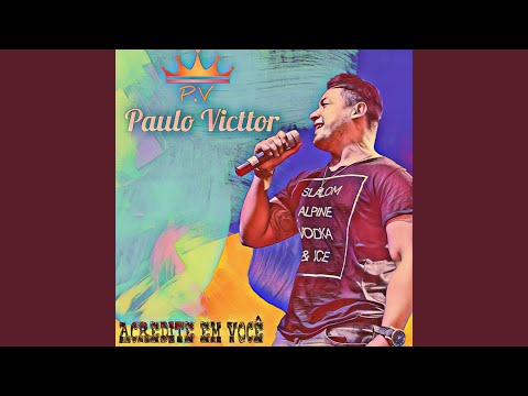 Meu Orgulho - Paulo Victtor