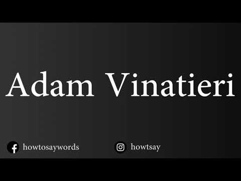 How To Pronounce Adam Vinatieri