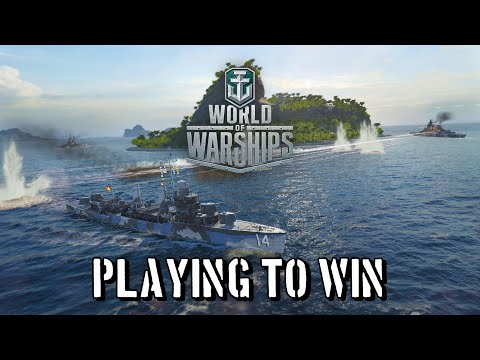 World of Warships - Playing To Win