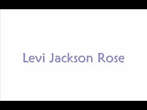 Levi Jackson Rose