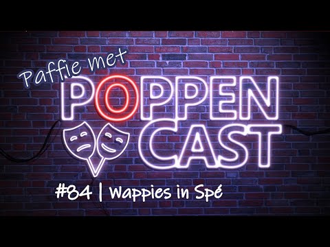 Paffie met PoppenCast #84 | Wappies in spé