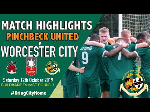 Pinchbeck United 0 Worcester City 3 #FAVASE 1st Round